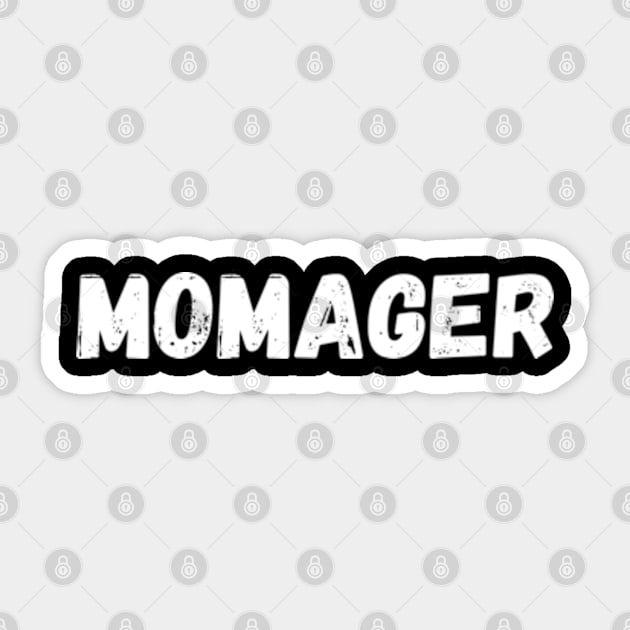 MOMAGER Sticker by StyleTops